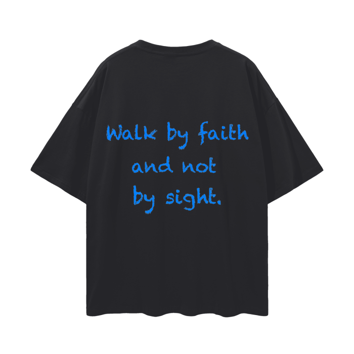 WALK BY FAITH - TEE