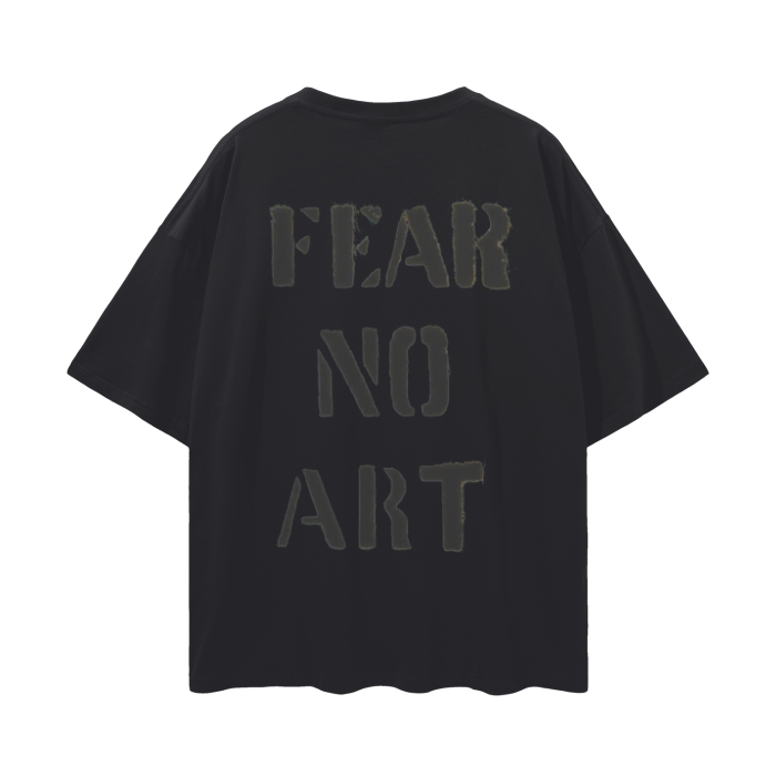 FEAR NO ART - TEE