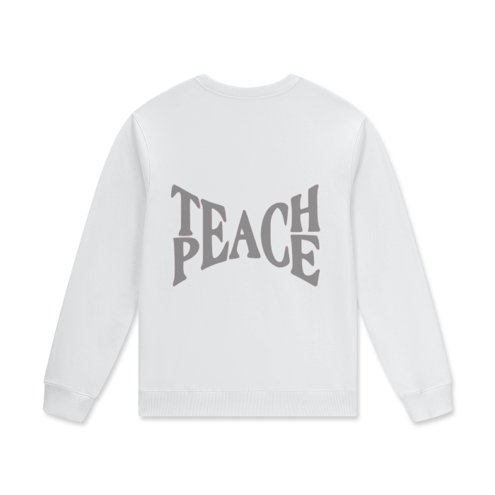 TEACH PEACE - CREW NECK